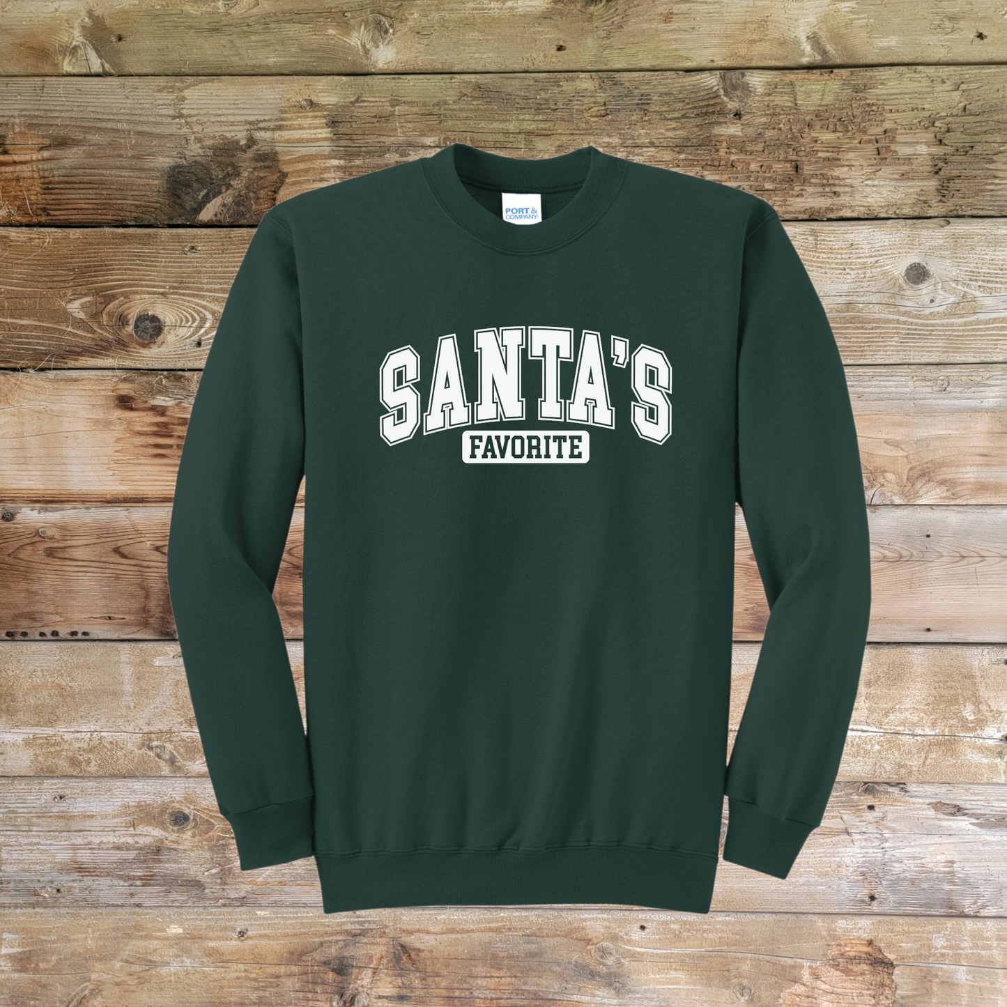 Santa's Favorite Sweatshirt