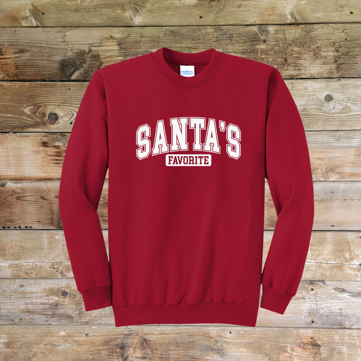 Santa's Favorite Sweatshirt